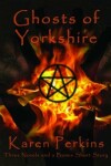 Book cover for Ghosts of Yorkshire