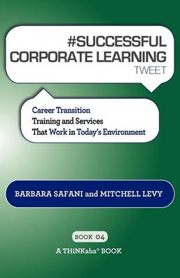 Book cover for # SUCCESSFUL CORPORATE LEARNING tweet Book04