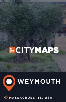 Book cover for City Maps Weymouth Massachusetts, USA