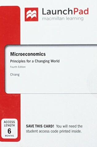 Cover of Launchpad for Chiang's Microeconomics: Principles for a Changing World (1-Term Access)