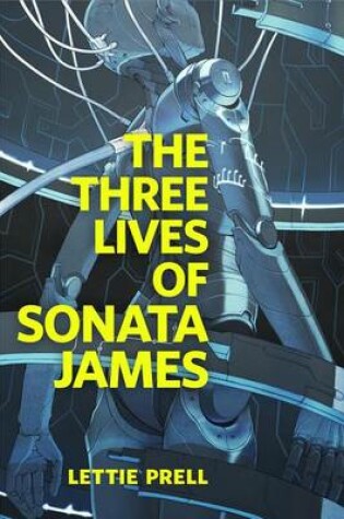 Cover of The Three Lives of Sonata James