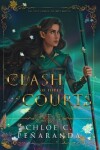 Book cover for A Clash of Three Courts