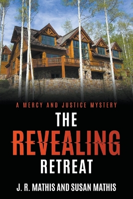 Cover of The Revealing Retreat