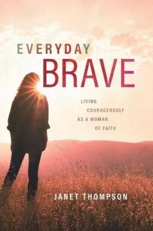 Cover of Everyday Brave