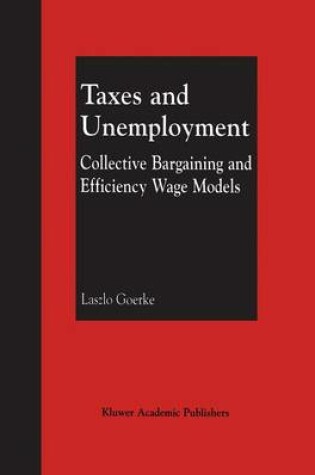 Cover of Taxes and Unemployment