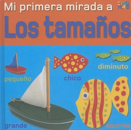 Book cover for Mi Primera Mirada a Los Tamanos