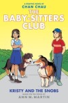 Book cover for Kristy and the Snobs: A Graphic Novel (the Baby-Sitters Club #10)
