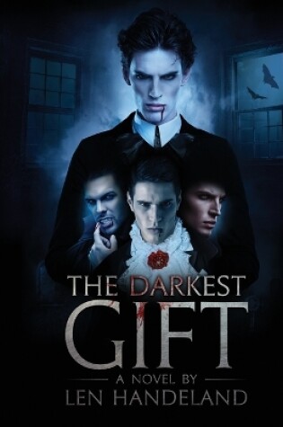 Cover of The Darkest Gift _ Revised edition