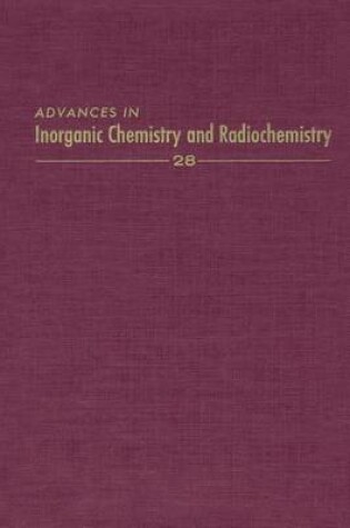Cover of Advances in Inorganic Chemistry Vol 28