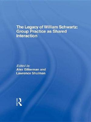 Book cover for The Legacy of William Schwartz