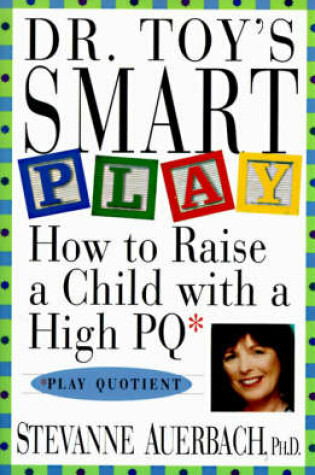 Cover of Dr. Toy's Smart Play