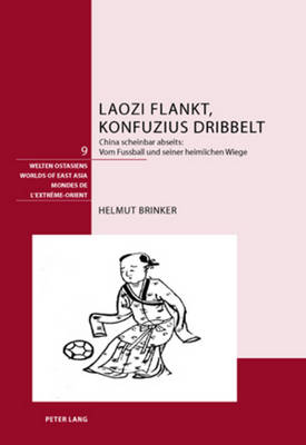 Cover of Laozi Flankt, Konfuzius Dribbelt