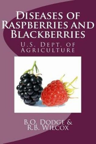 Cover of Diseases of Raspberries and Blackberries