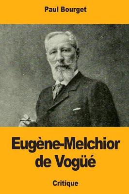 Book cover for Eugene-Melchior de Vogue