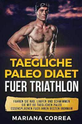 Book cover for TAEGLICHE PALEO Diaet FUER TRIATHLON