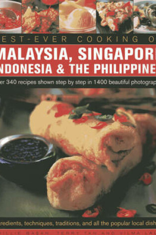Cover of Best-ever Cooking of Malaysia, Singapore Indonesia & the Philippines