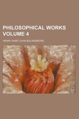 Cover of Philosophical Works Volume 4