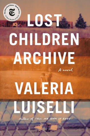 Cover of Lost Children Archive