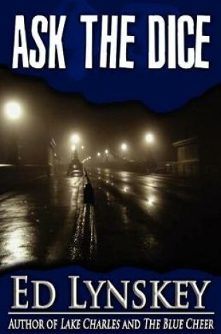 Cover of Ask the Dice