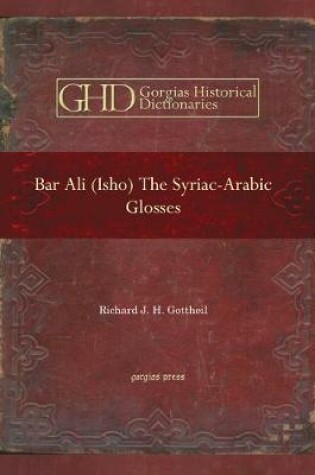 Cover of Bar Ali (Isho): The Syriac-Arabic Glosses