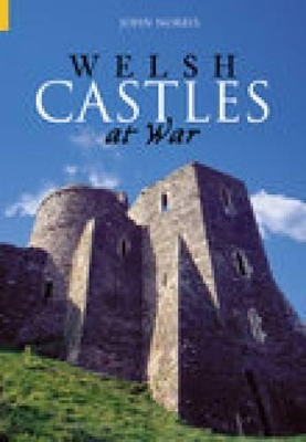 Book cover for Welsh Castles at War