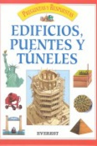 Cover of Preguntas y Respuestas - Edificios, Puentes