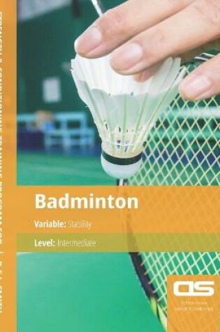Cover of DS Performance - Strength & Conditioning Training Program for Badminton, Stability, Intermediate