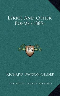 Book cover for Lyrics and Other Poems (1885)