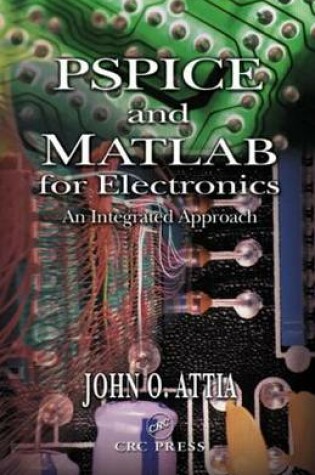 Cover of PSPICE and MATLAB for Electronics