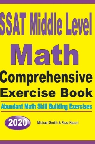 Cover of SSAT Middle Level Math Comprehensive Exercise Book