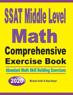 Book cover for SSAT Middle Level Math Comprehensive Exercise Book