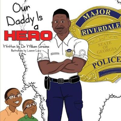 Book cover for Our Daddy Is a Hero