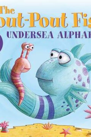 Cover of The Pout-Pout Fish Undersea Alphabet