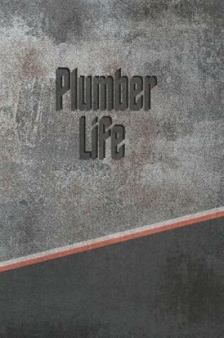 Cover of Plumber Life