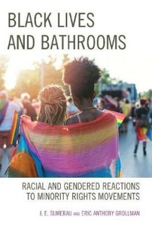 Cover of Black Lives and Bathrooms