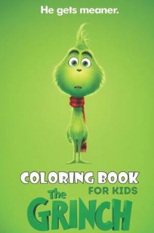 Cover of The Grinch Coloring Book For Kids