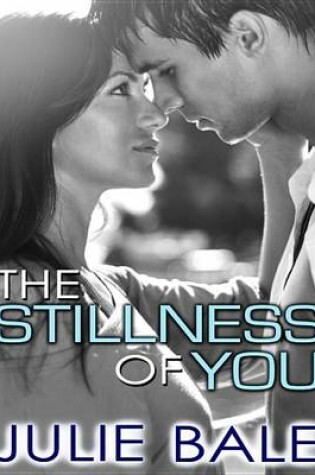 Cover of The Stillness of You