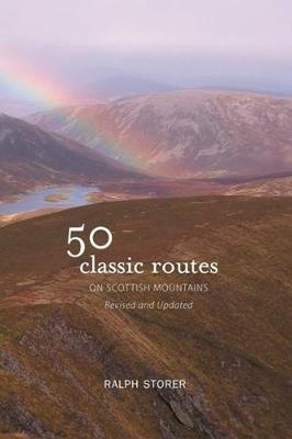 Book cover for 50 Classic Routes on Scottish Mountains