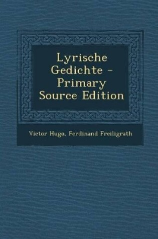 Cover of Lyrische Gedichte - Primary Source Edition