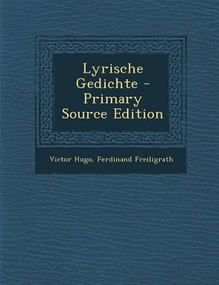 Book cover for Lyrische Gedichte - Primary Source Edition