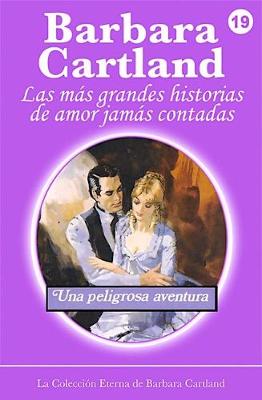 Cover of Una Peligrosa Aventura