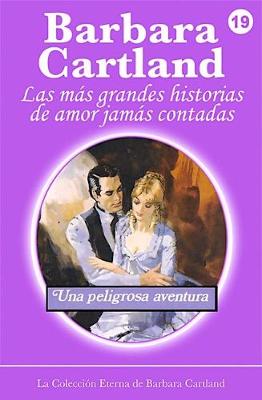 Book cover for Una Peligrosa Aventura