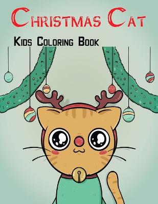 Book cover for Christmas Cat Kids Coloring Book