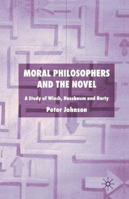 Book cover for Moral Philosophers and the Novel