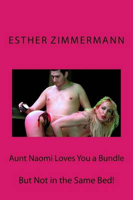 Book cover for Aunt Naomi Loves You