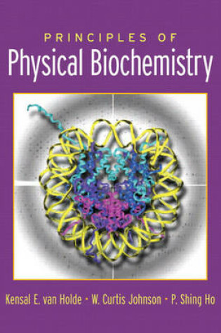 Cover of Principles of Physical Biochemistry