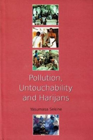 Cover of Pollution, Untouchability and Harijans