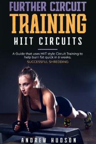 Cover of Further Circuit Training - HIIT Circuits