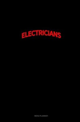Cover of Bearded Electricians Do It Better