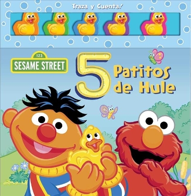 Book cover for Sesame Street: 5 Patitos de Hule